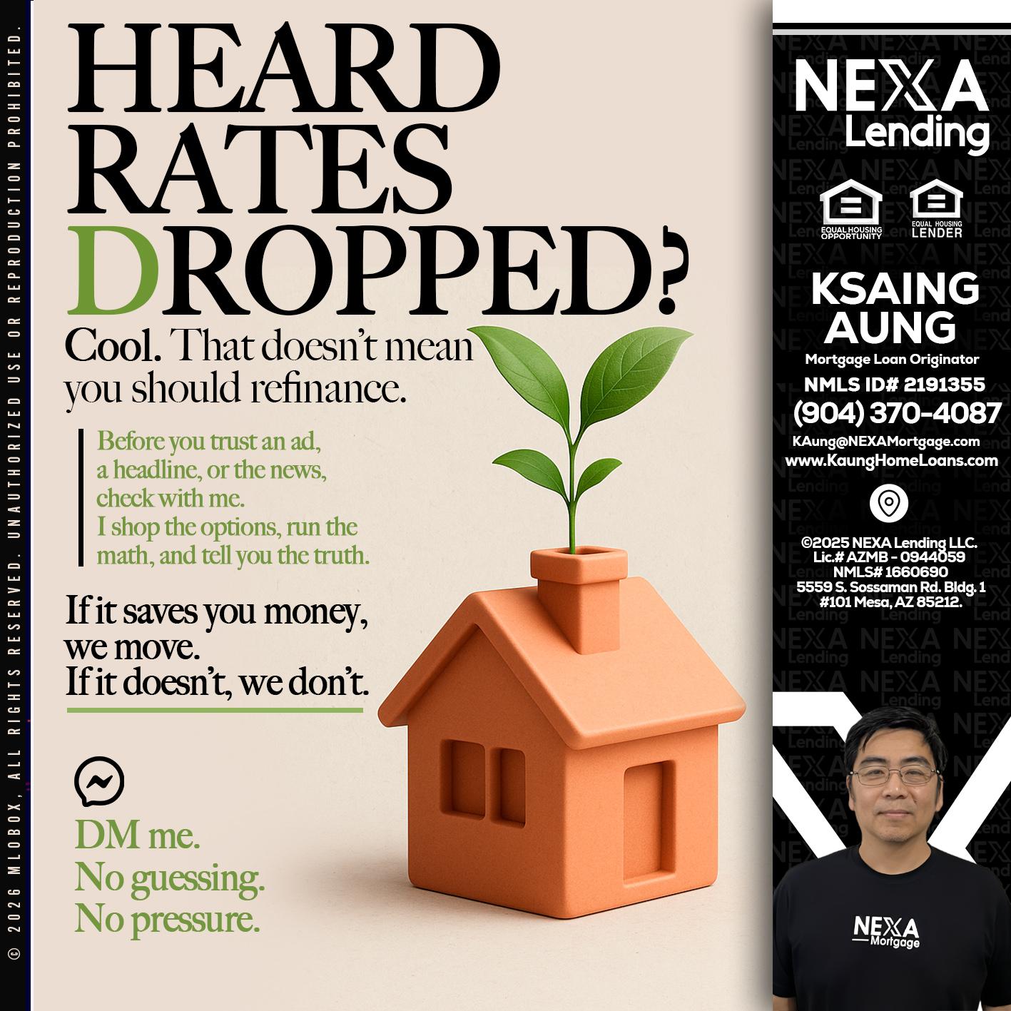 HEARD RATES - Ksaing Aung -Mortgage Loan Originator