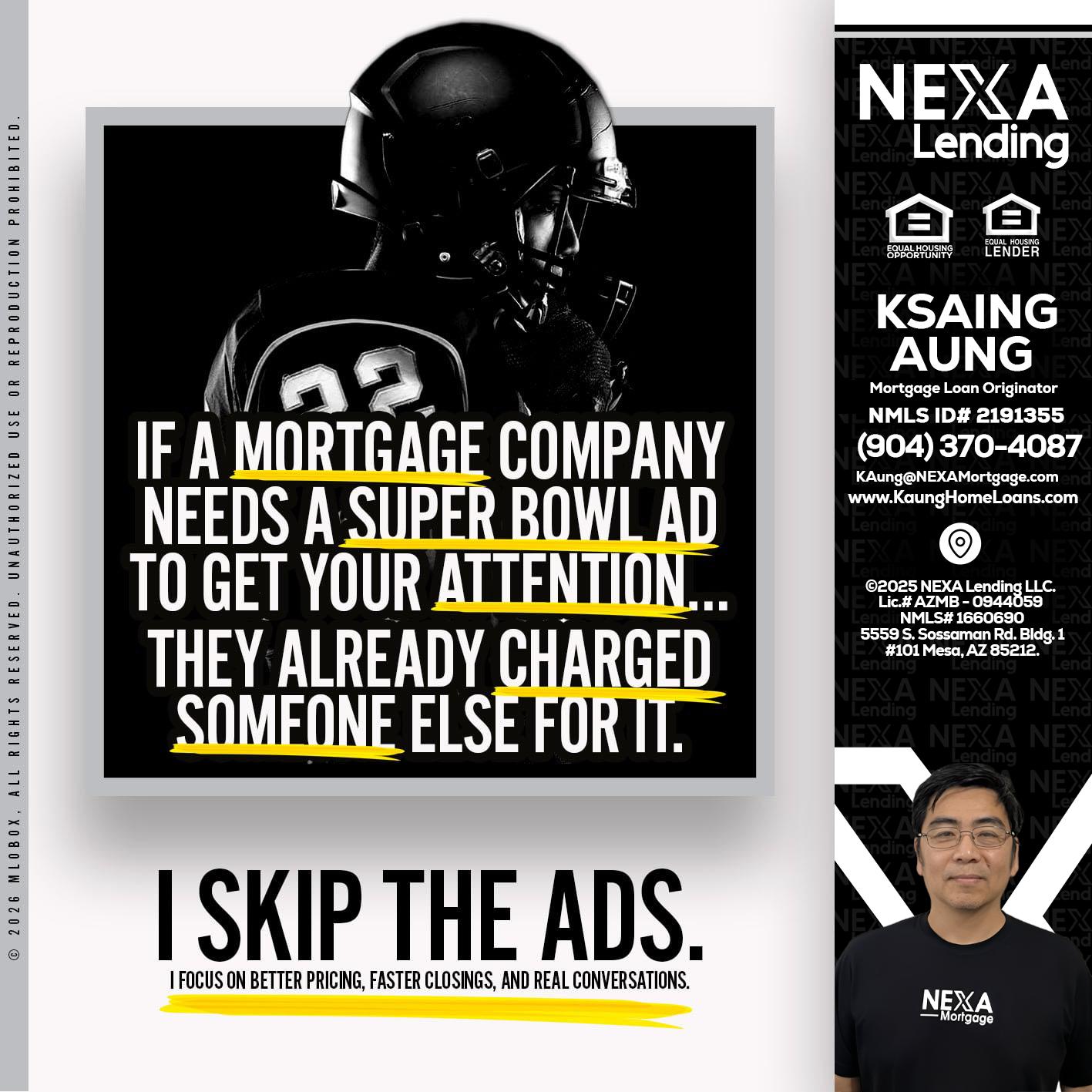 if a mortgage ad - Ksaing Aung -Mortgage Loan Originator