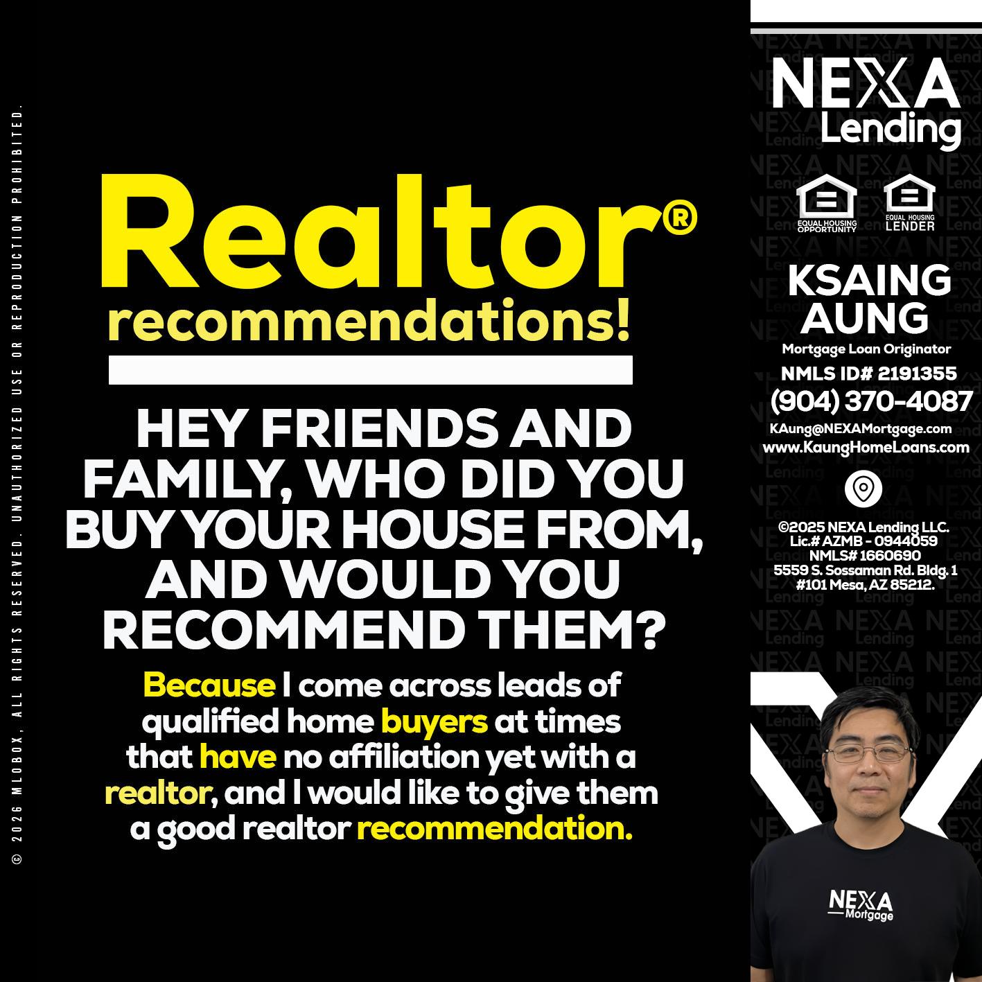REALTOR - Ksaing Aung -Mortgage Loan Originator