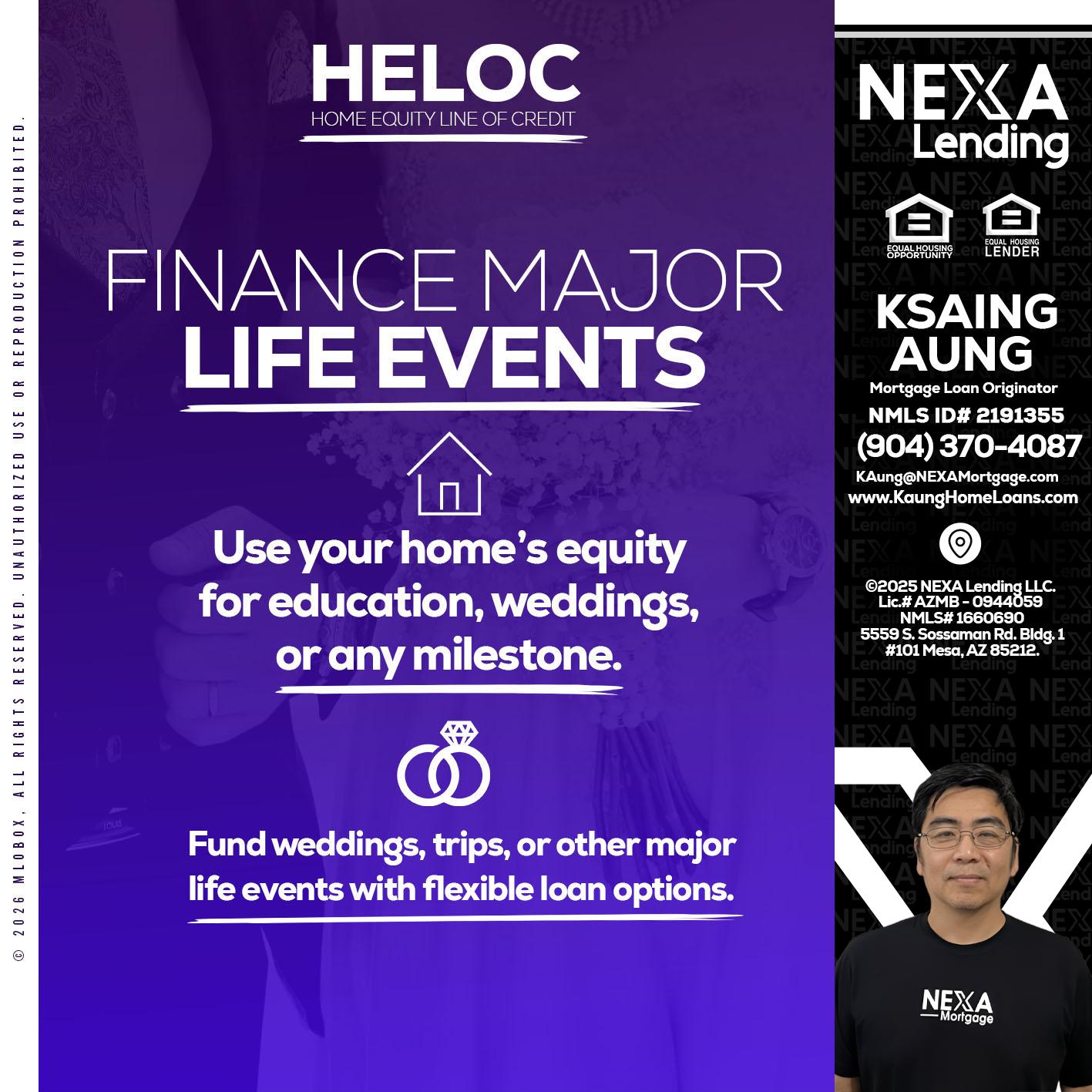 HELOC - Ksaing Aung -Mortgage Loan Originator