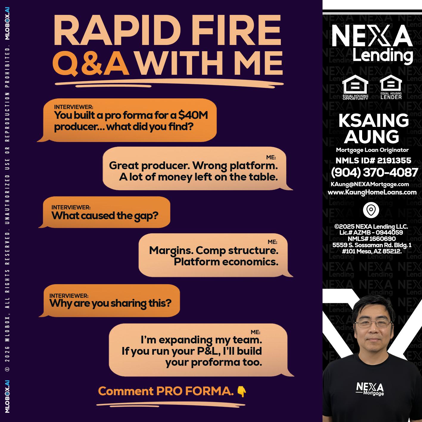 RAPID FIRE - Ksaing Aung -Mortgage Loan Originator