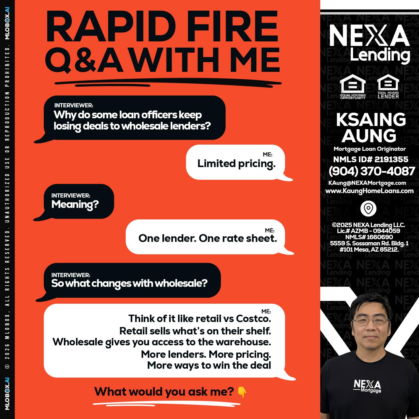 Q&A - Ksaing Aung -Mortgage Loan Originator
