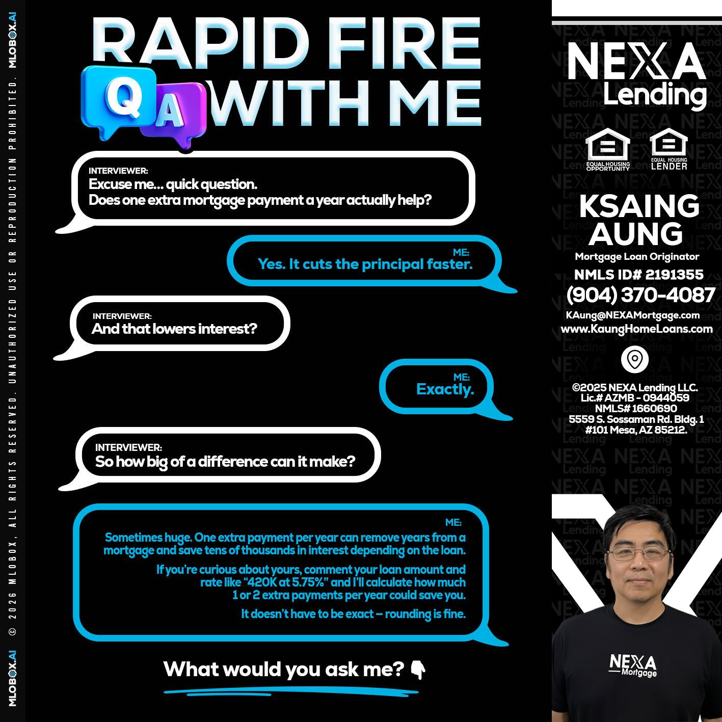 RAPID Q&A - Ksaing Aung -Mortgage Loan Originator