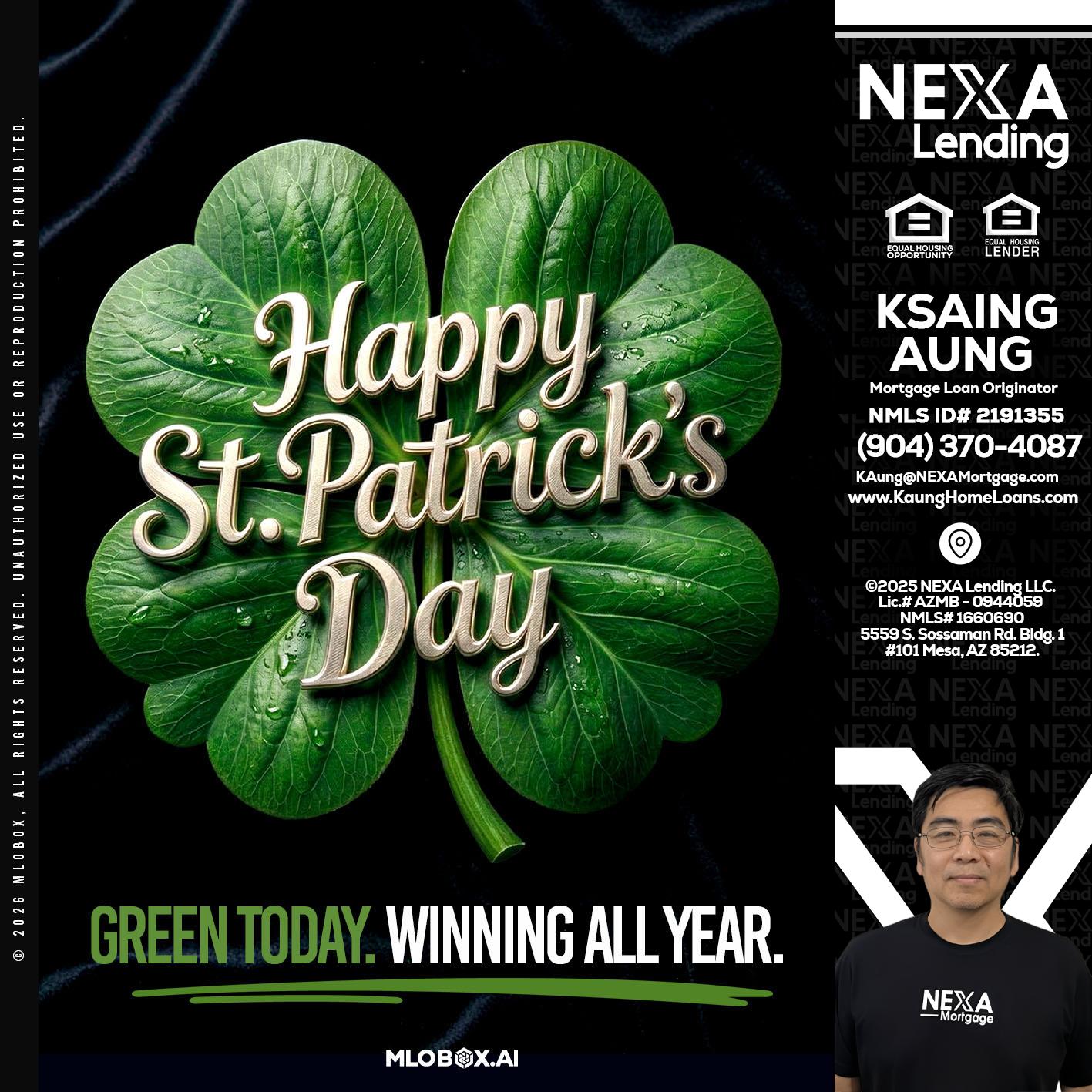 happy st. Patricks day - Ksaing Aung -Mortgage Loan Originator