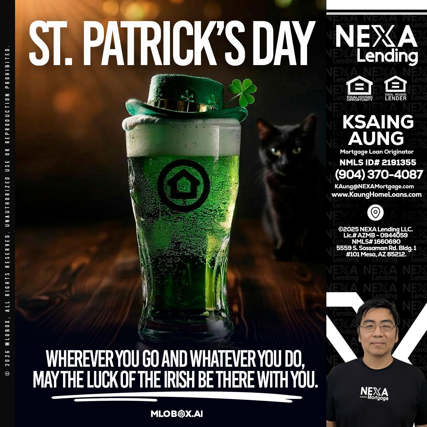st. Patricks day - Ksaing Aung -Mortgage Loan Originator