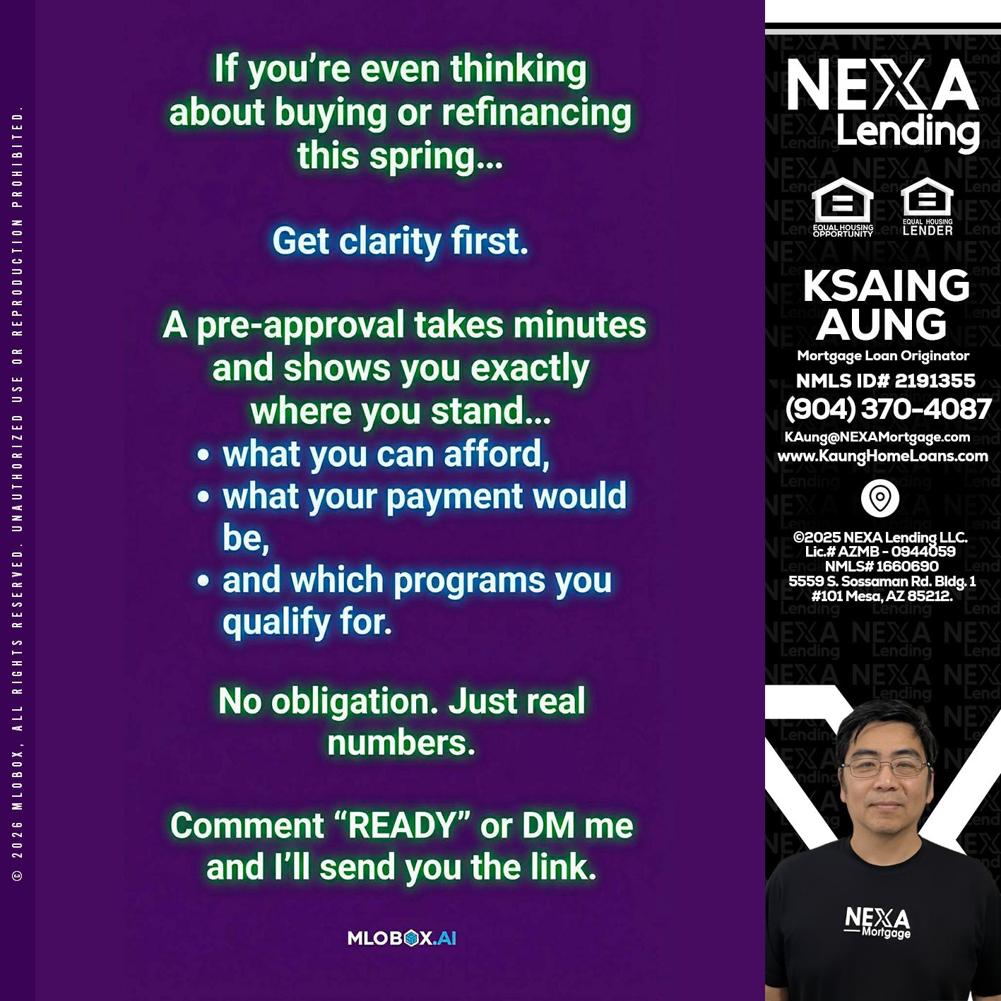 IF YOU THINKING - Ksaing Aung -Mortgage Loan Originator
