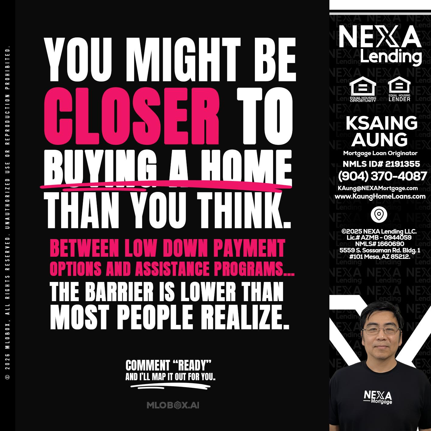 YOU MIGHT BE - Ksaing Aung -Mortgage Loan Originator