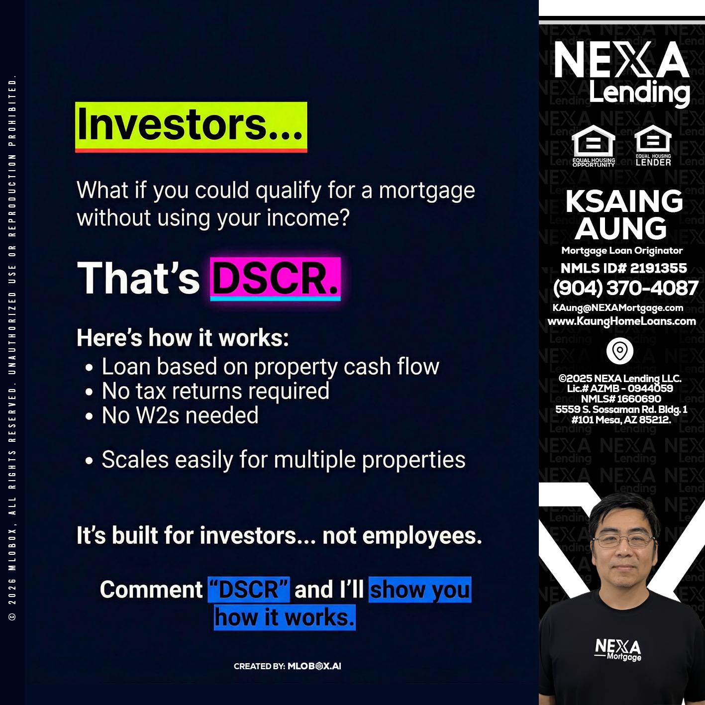 INVESTORS - Ksaing Aung -Mortgage Loan Originator