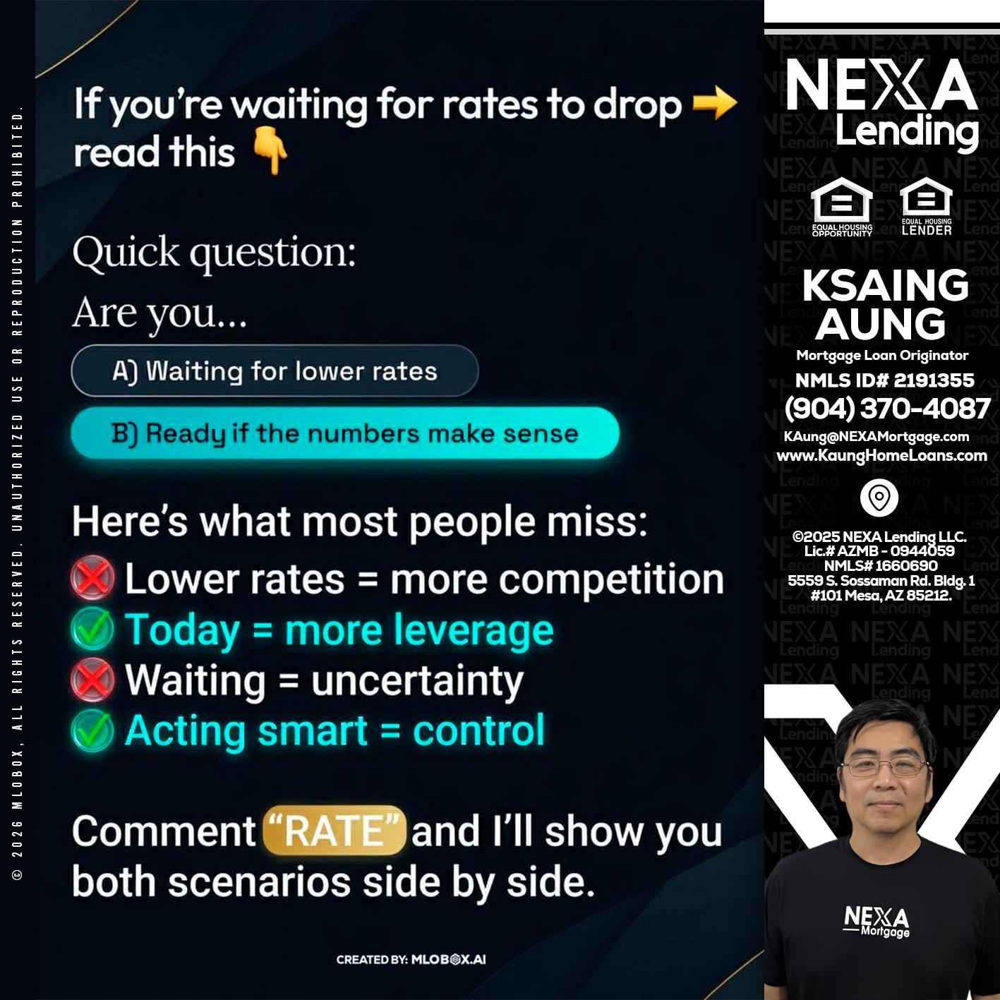 IF YOU ARE - Ksaing Aung -Mortgage Loan Originator