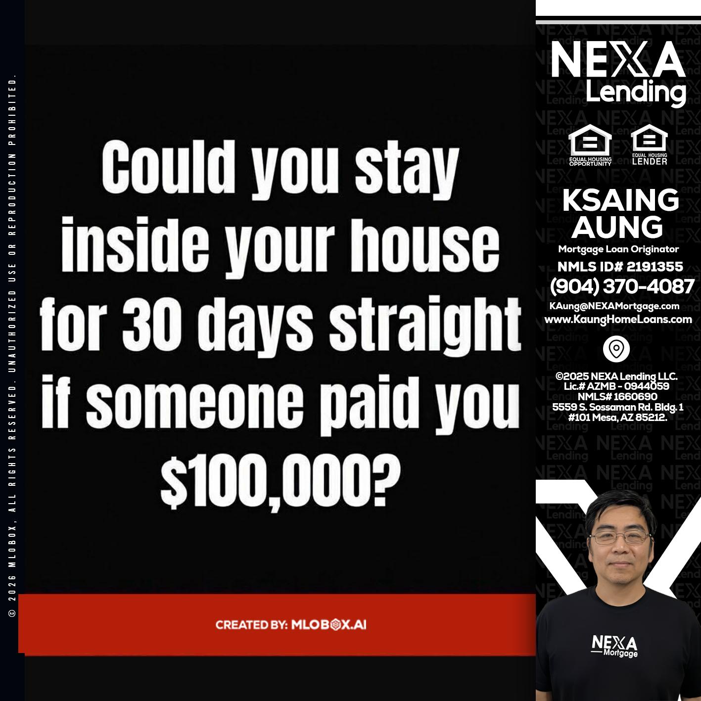 COULD YOU STAY - Ksaing Aung -Mortgage Loan Originator