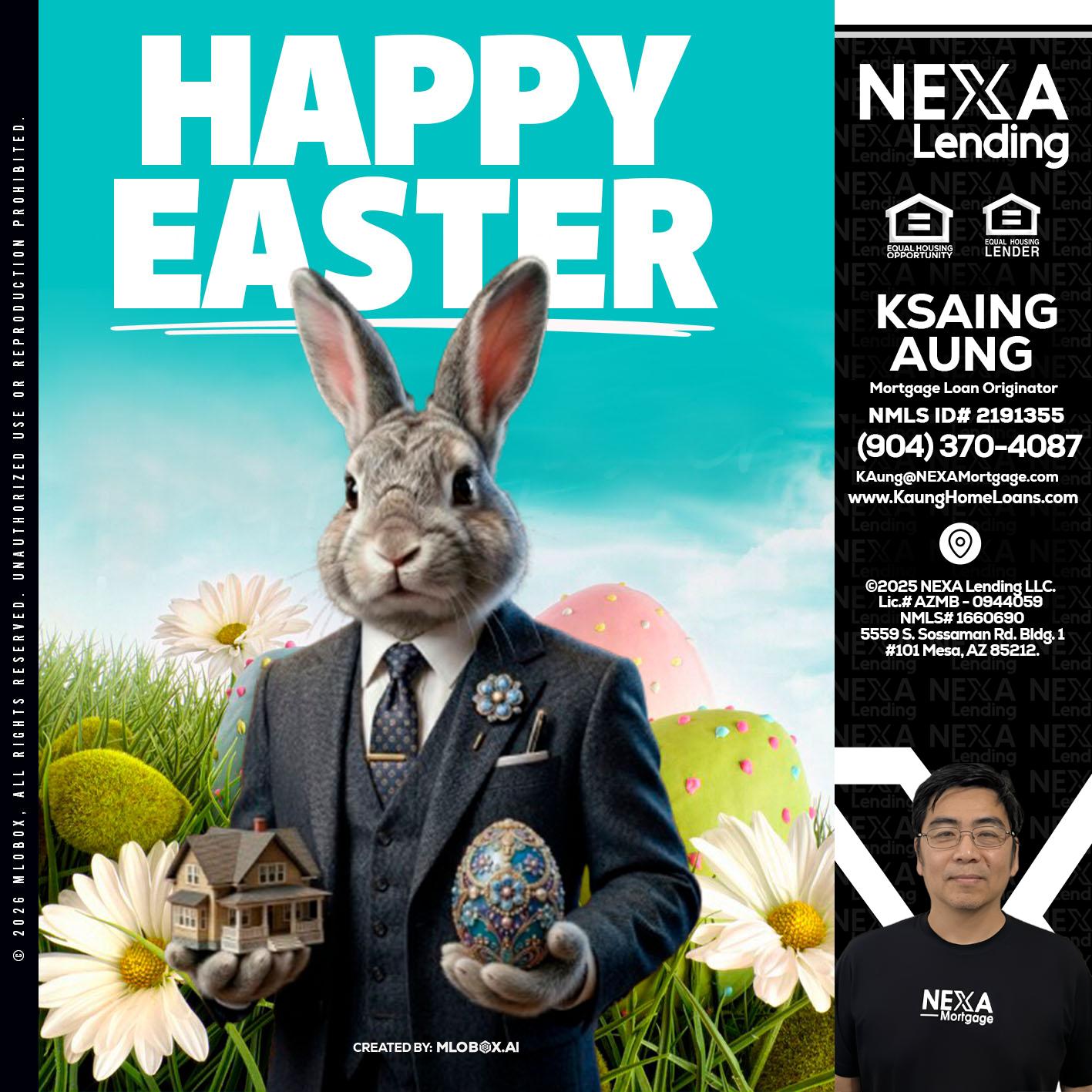 HAPPY EASTER - Ksaing Aung -Mortgage Loan Originator