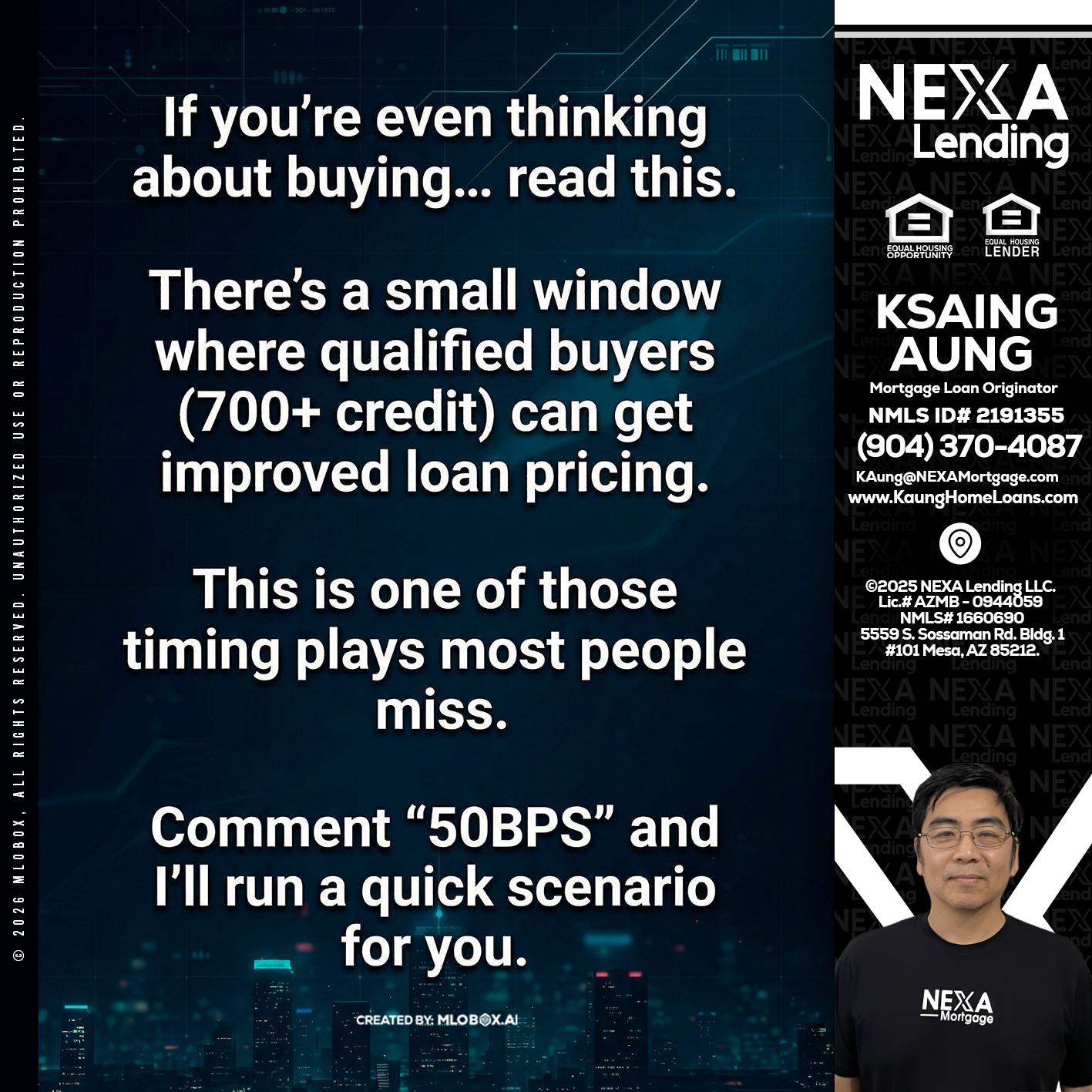 IF YOU EVER - Ksaing Aung -Mortgage Loan Originator