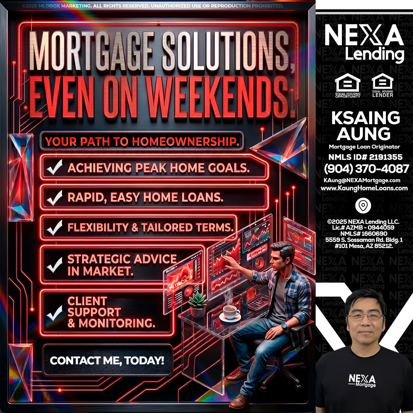 WEEKEND SOLUTIONS - Ksaing Aung -Mortgage Loan Originator