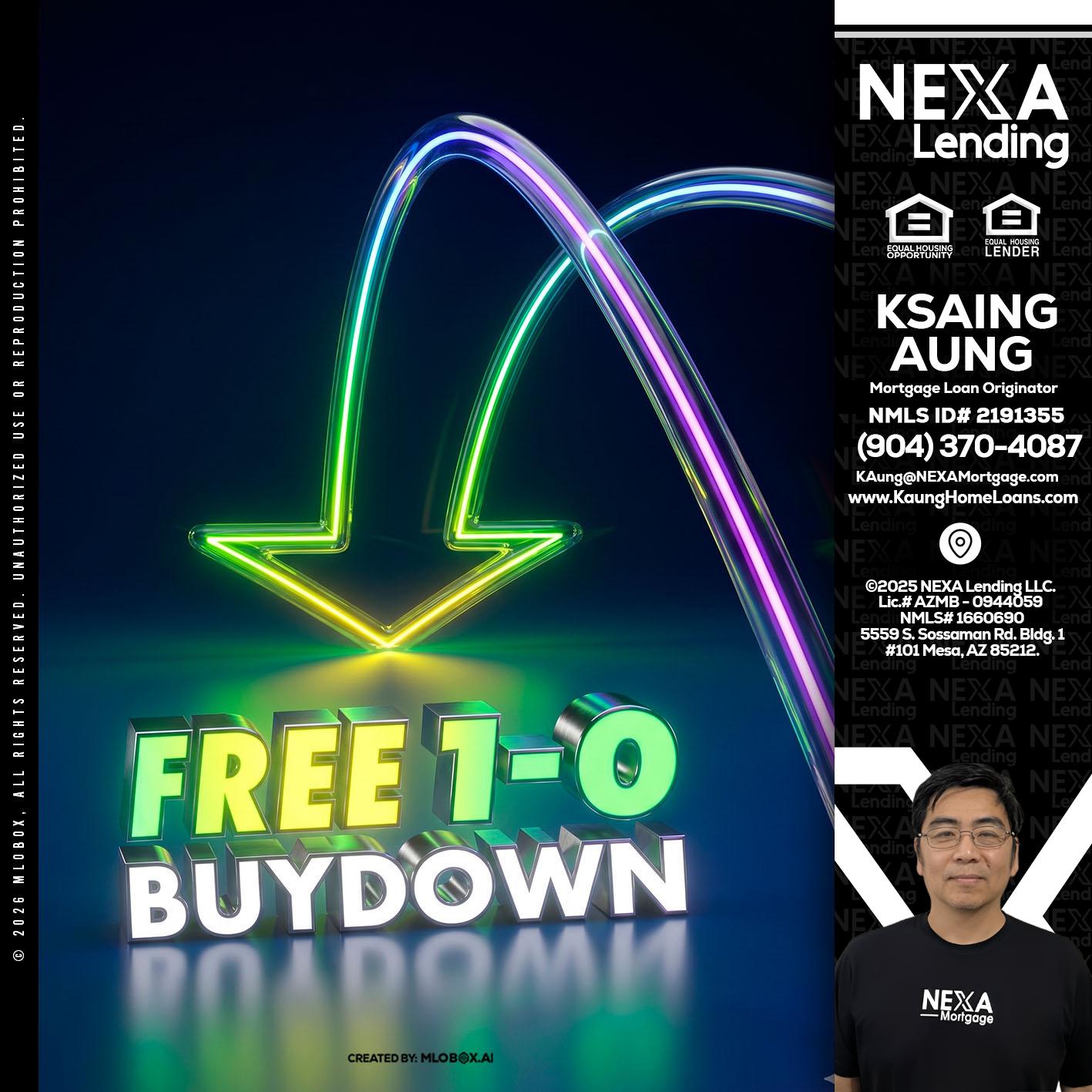 FREE 1-0 BUYDOWN - Ksaing Aung -Mortgage Loan Originator