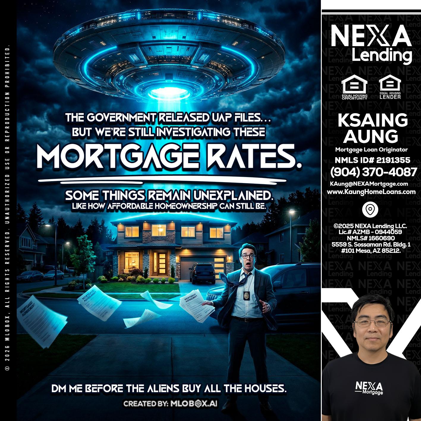 MORTGAGE RATES - Ksaing Aung -Mortgage Loan Originator