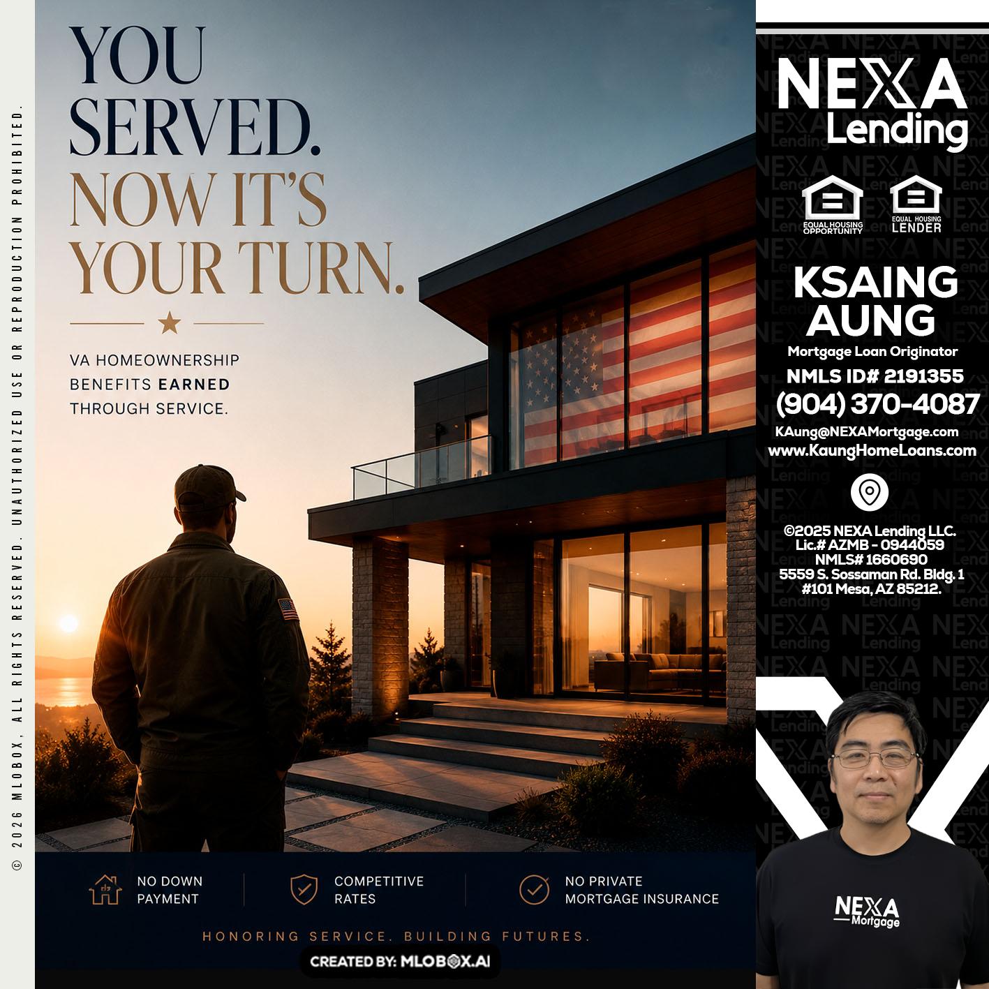 YOU SERVED - Ksaing Aung -Mortgage Loan Originator