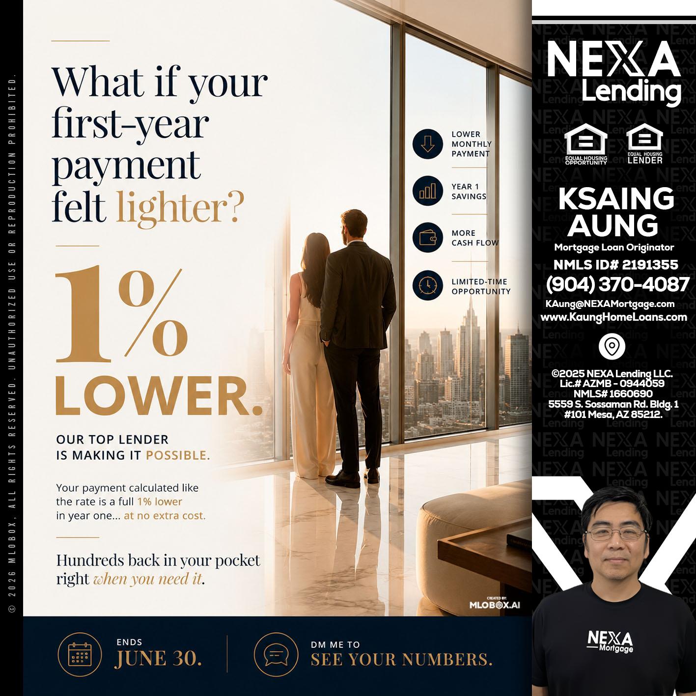 1% lower - Ksaing Aung -Mortgage Loan Originator