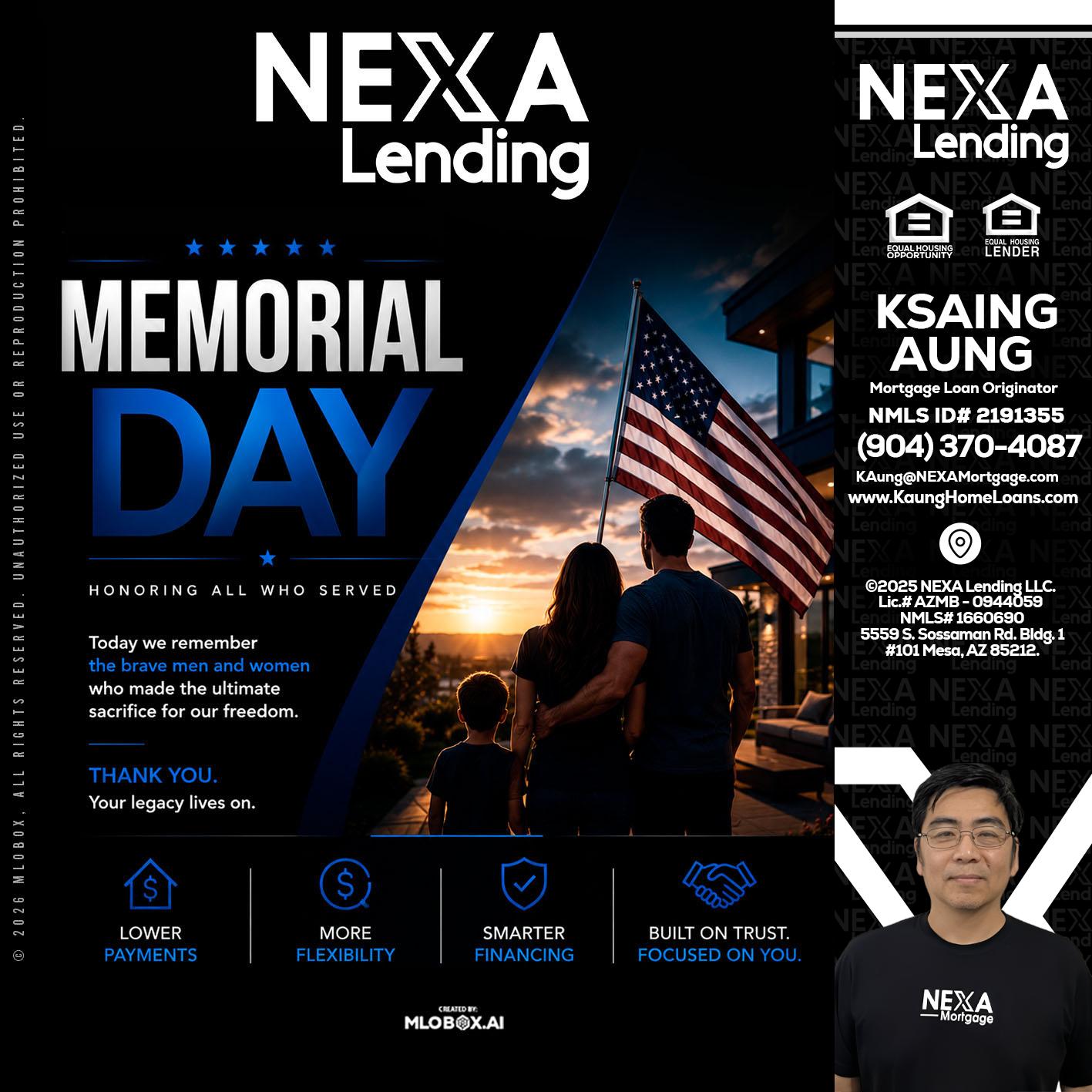 MEMORIAL DAY - Ksaing Aung -Mortgage Loan Originator