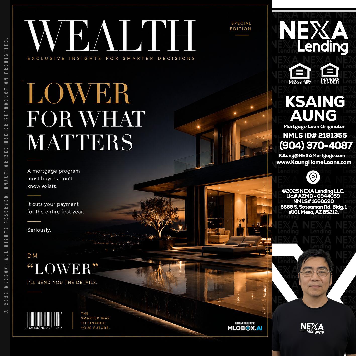 WEALTH - Ksaing Aung -Mortgage Loan Originator