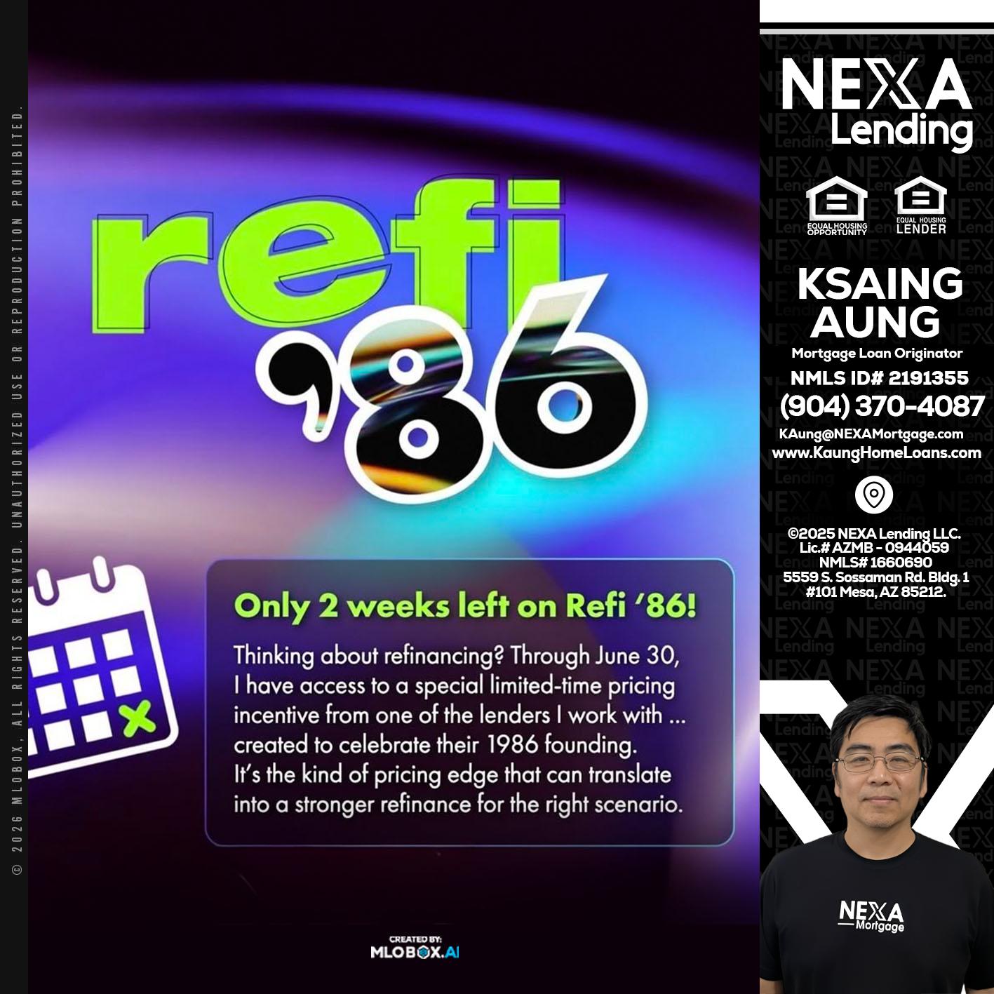 REFI 86 - Ksaing Aung -Mortgage Loan Originator