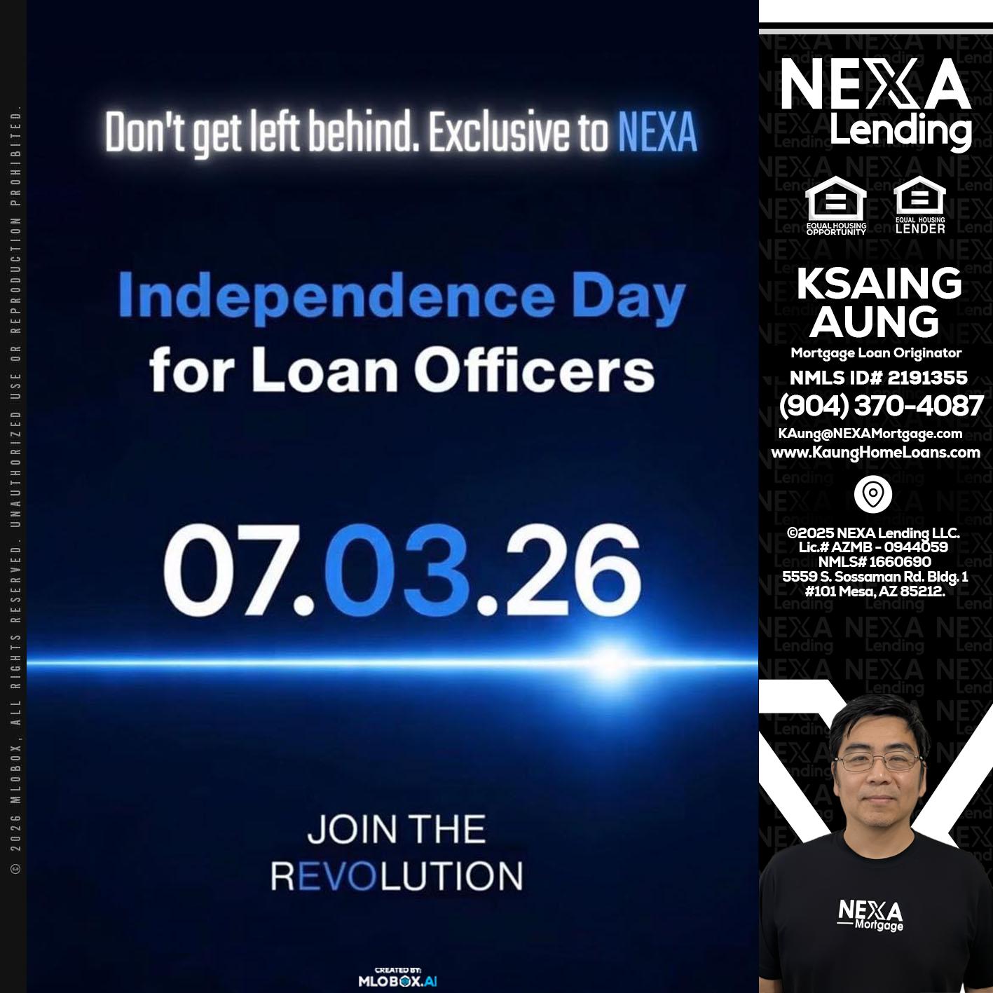 INDEPENDENCE DAY - Ksaing Aung -Mortgage Loan Originator