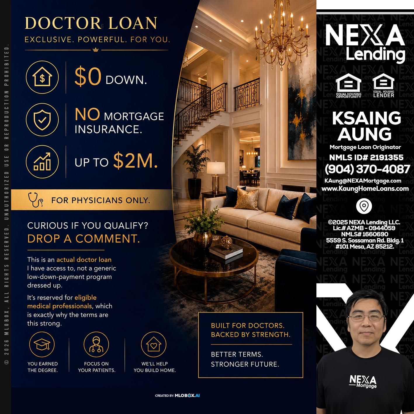 DOCTOR LOANS - Ksaing Aung -Mortgage Loan Originator