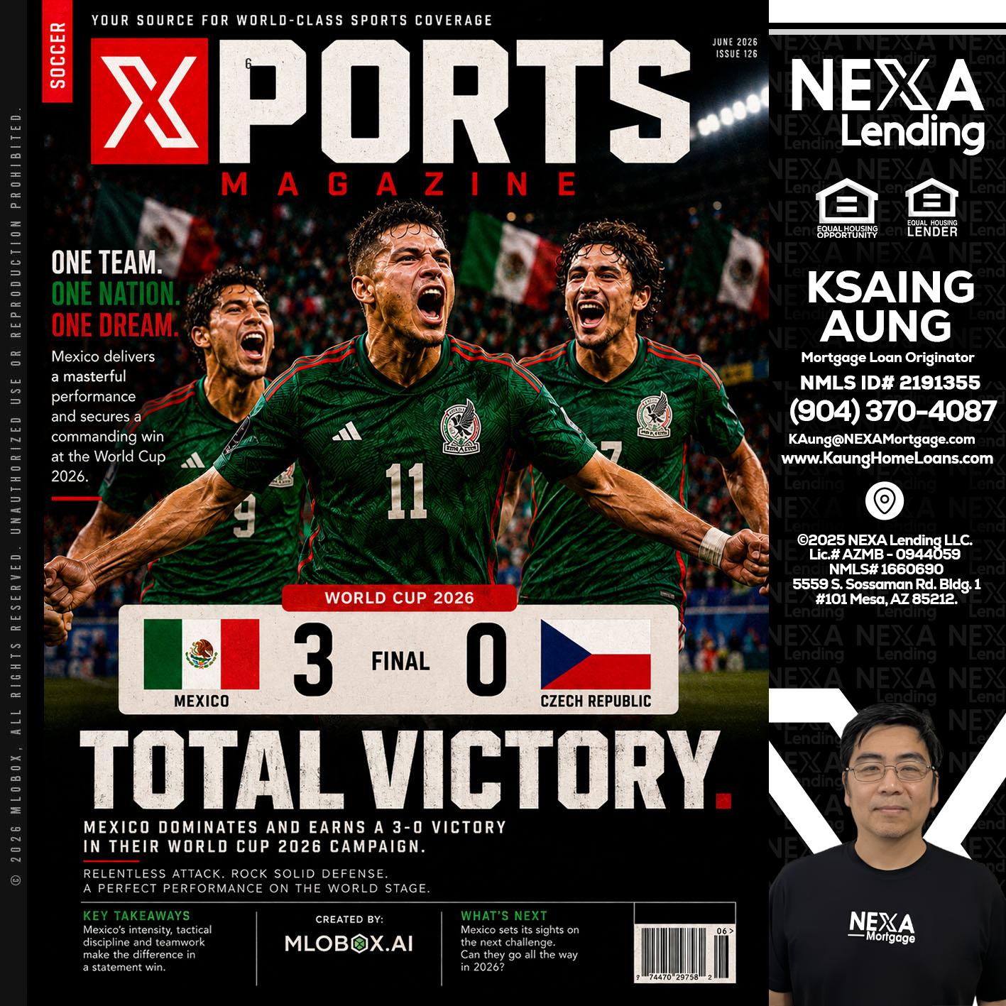 World Cup 2026 MEX 1-0 CZECH - Ksaing Aung -Mortgage Loan Originator