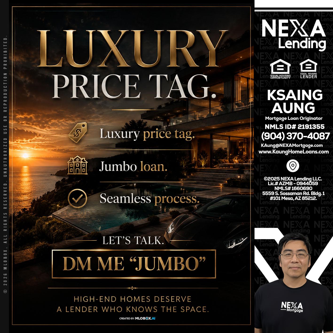 LUXURY PRICE - Ksaing Aung -Mortgage Loan Originator