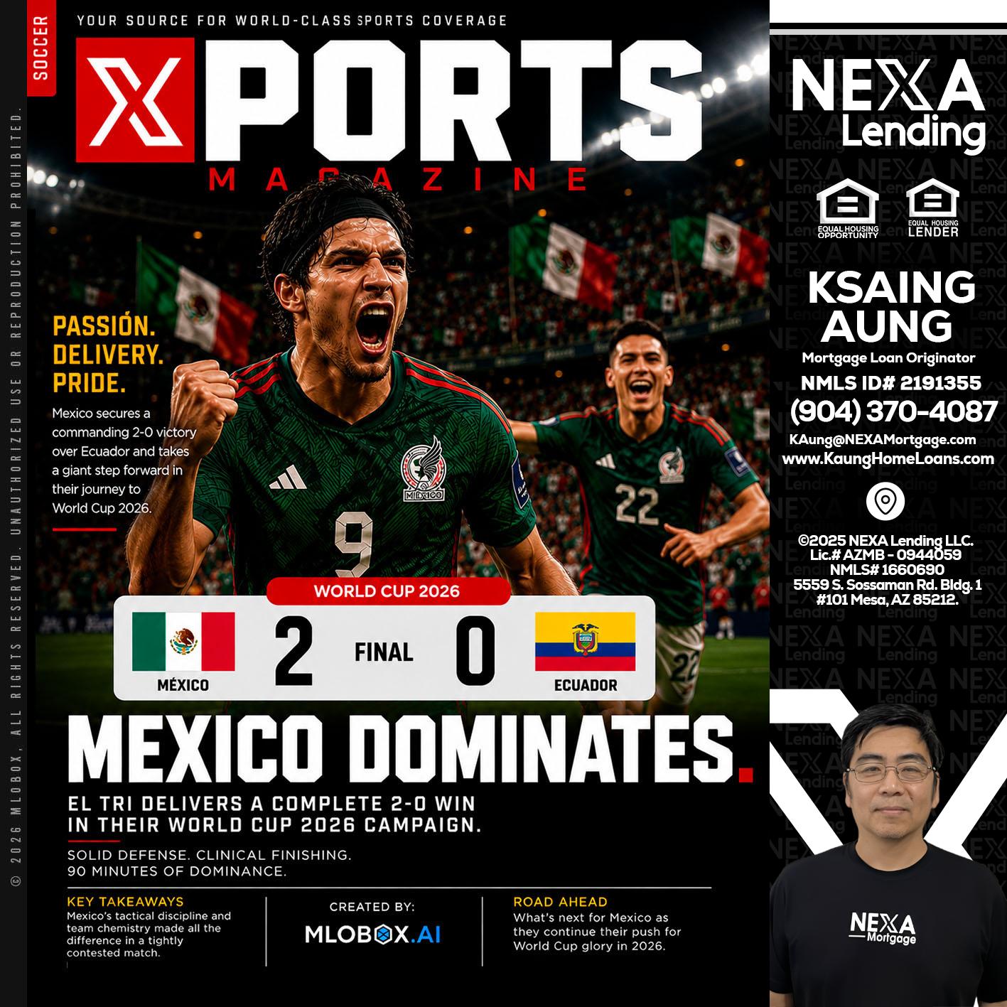 XPORTS MEX 2-0 ECUADOR - Ksaing Aung -Mortgage Loan Originator