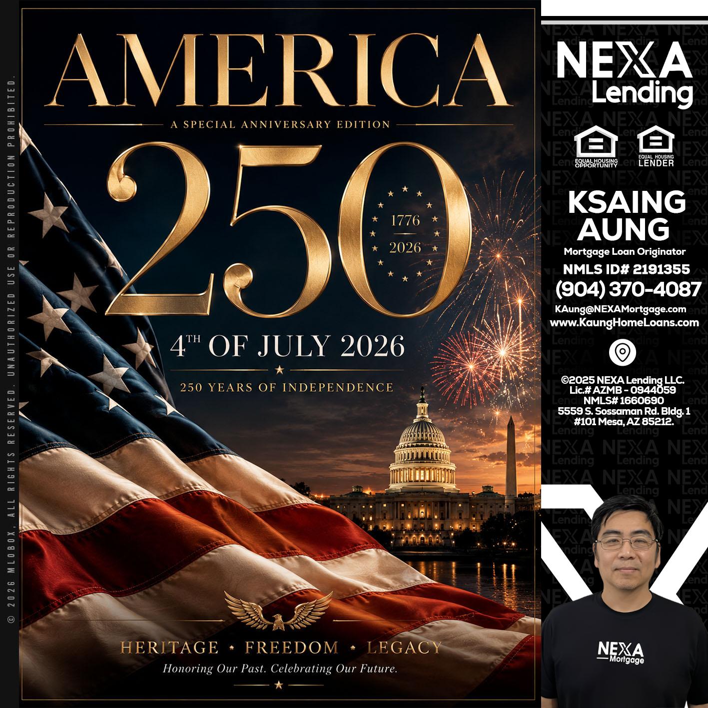 AMERICA 250 TH - Ksaing Aung -Mortgage Loan Originator