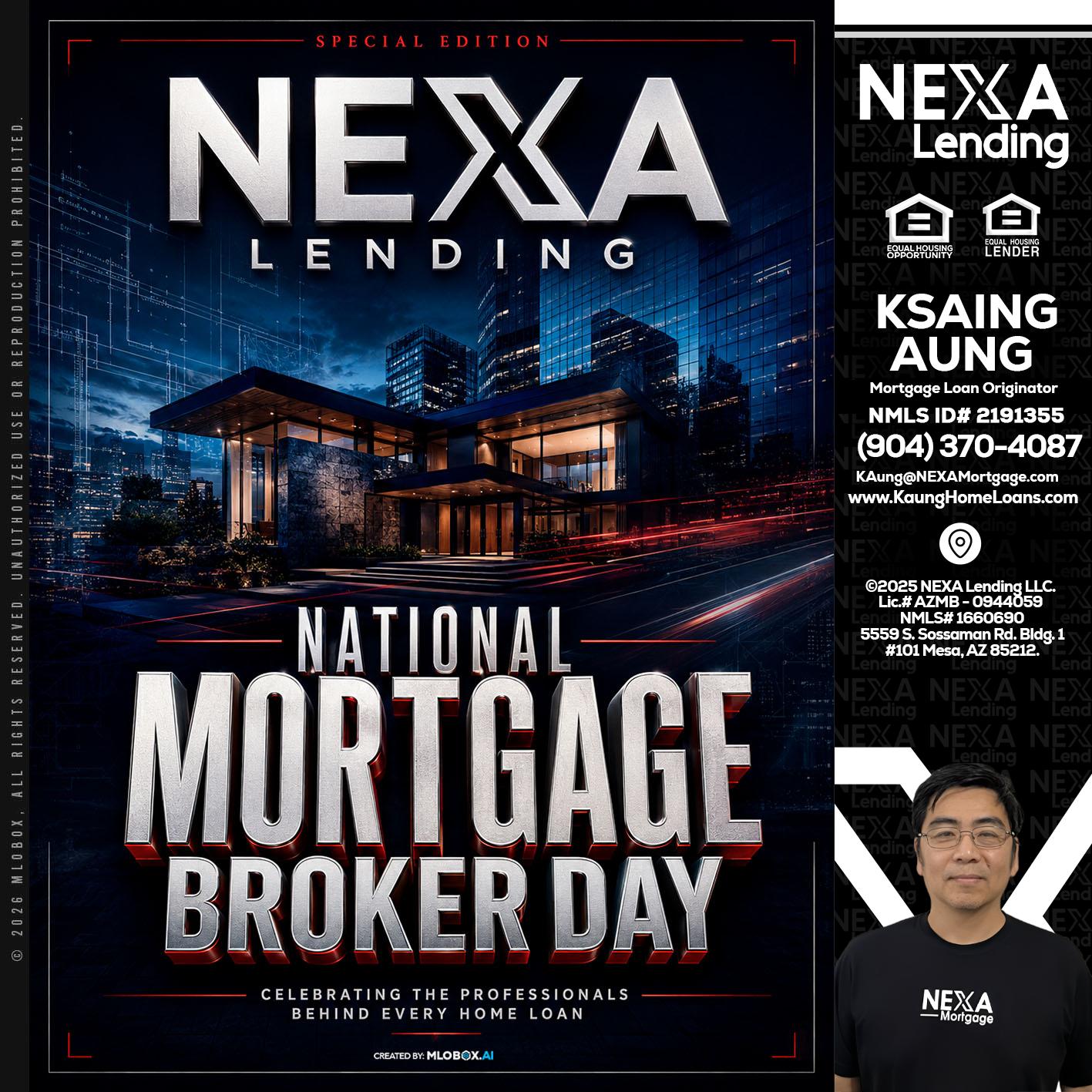NATIONAL MORTGAGE BROKER DAY - Ksaing Aung -Mortgage Loan Originator
