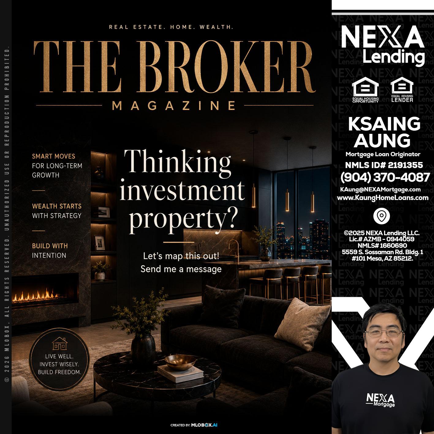 THE BROKER - Ksaing Aung -Mortgage Loan Originator
