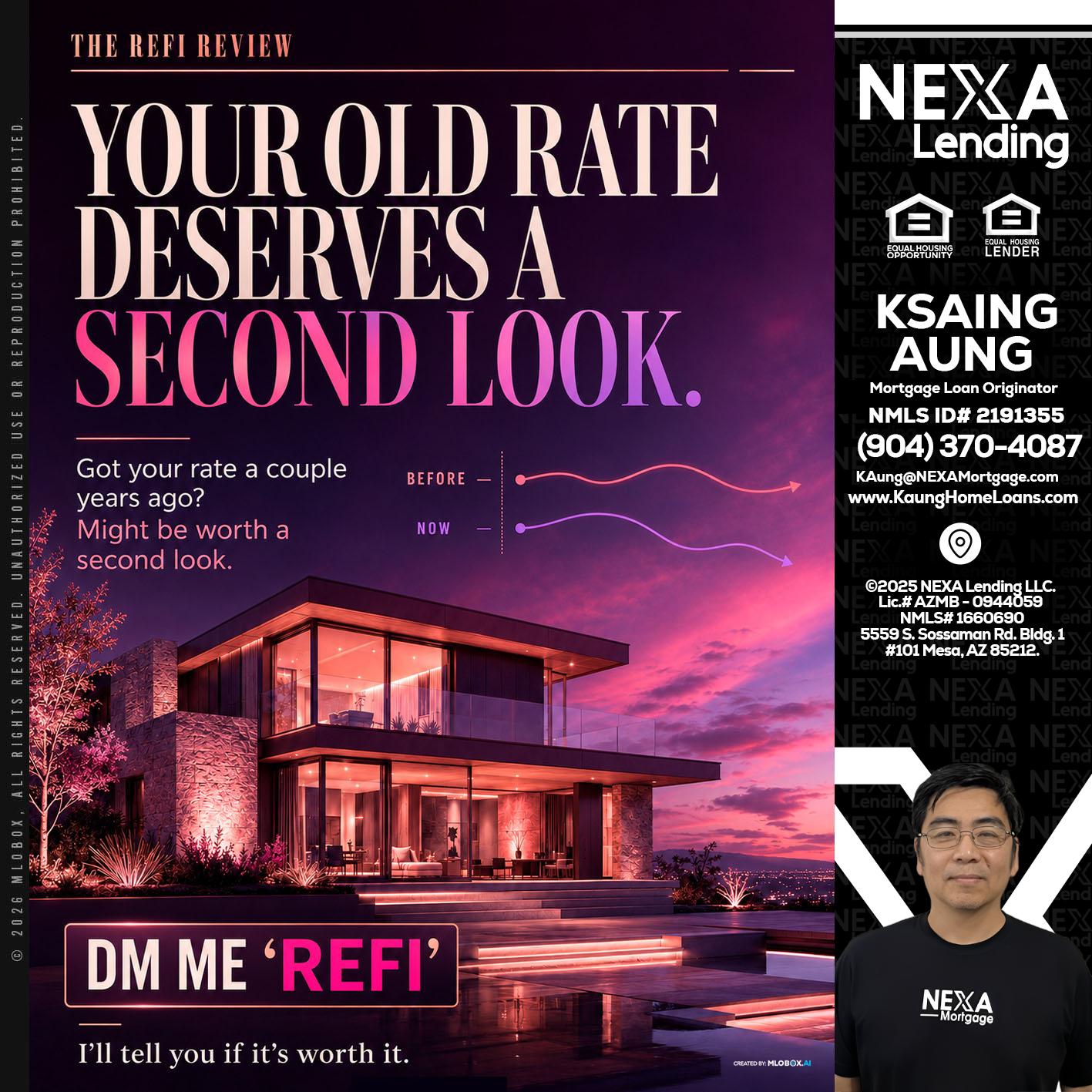 YOUR OLD - Ksaing Aung -Mortgage Loan Originator