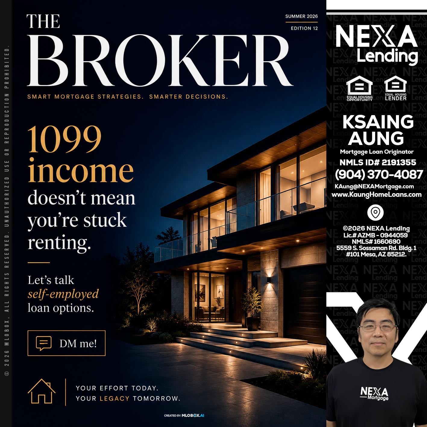 THE BROKER - Ksaing Aung -Mortgage Loan Originator