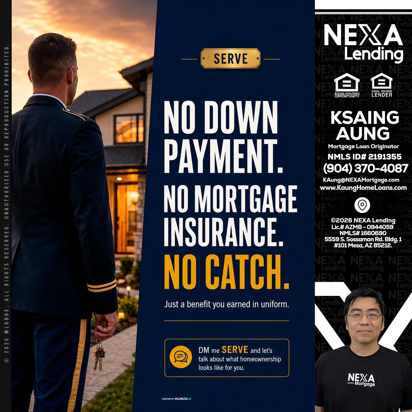 NO DOWN PAYMENT - Ksaing Aung -Mortgage Loan Originator