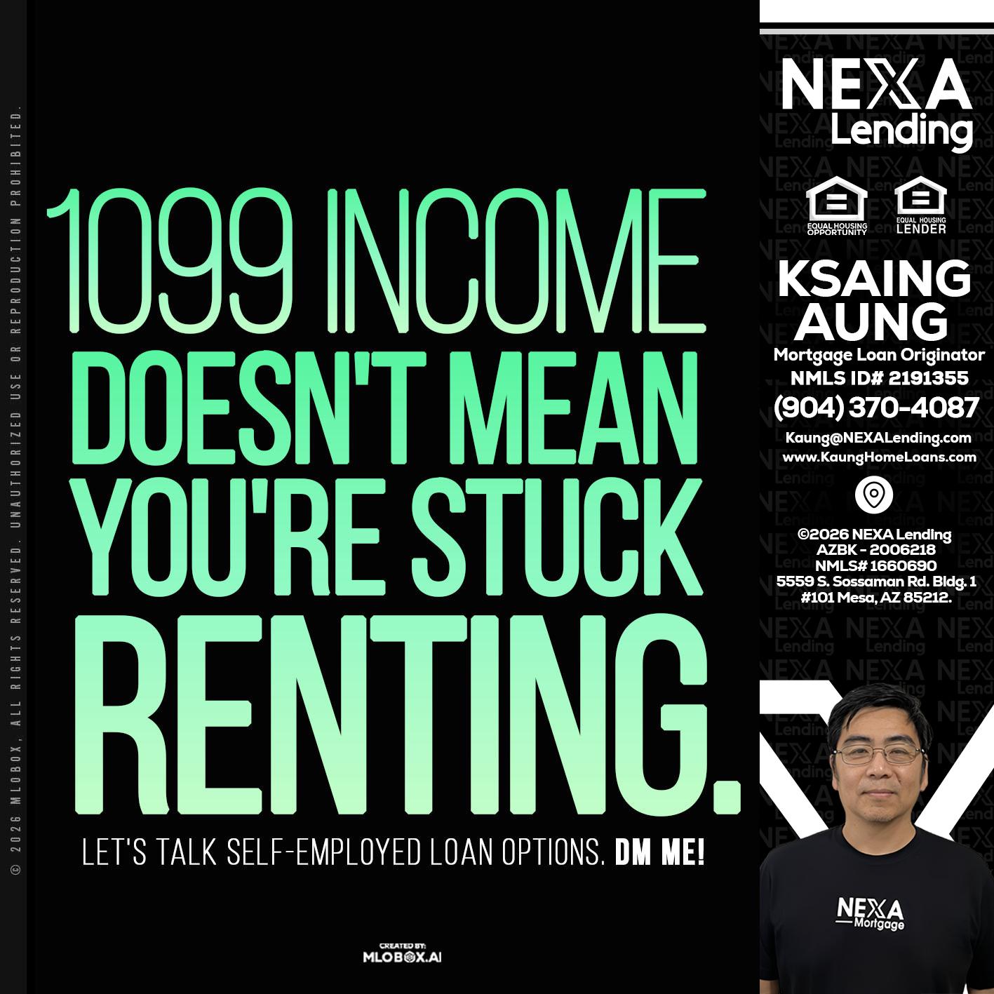 1099 income - Ksaing Aung -Mortgage Loan Originator