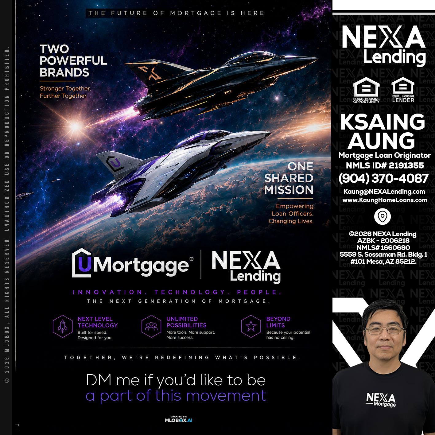 U Mortgage + NEXA lending - Ksaing Aung -Mortgage Loan Originator