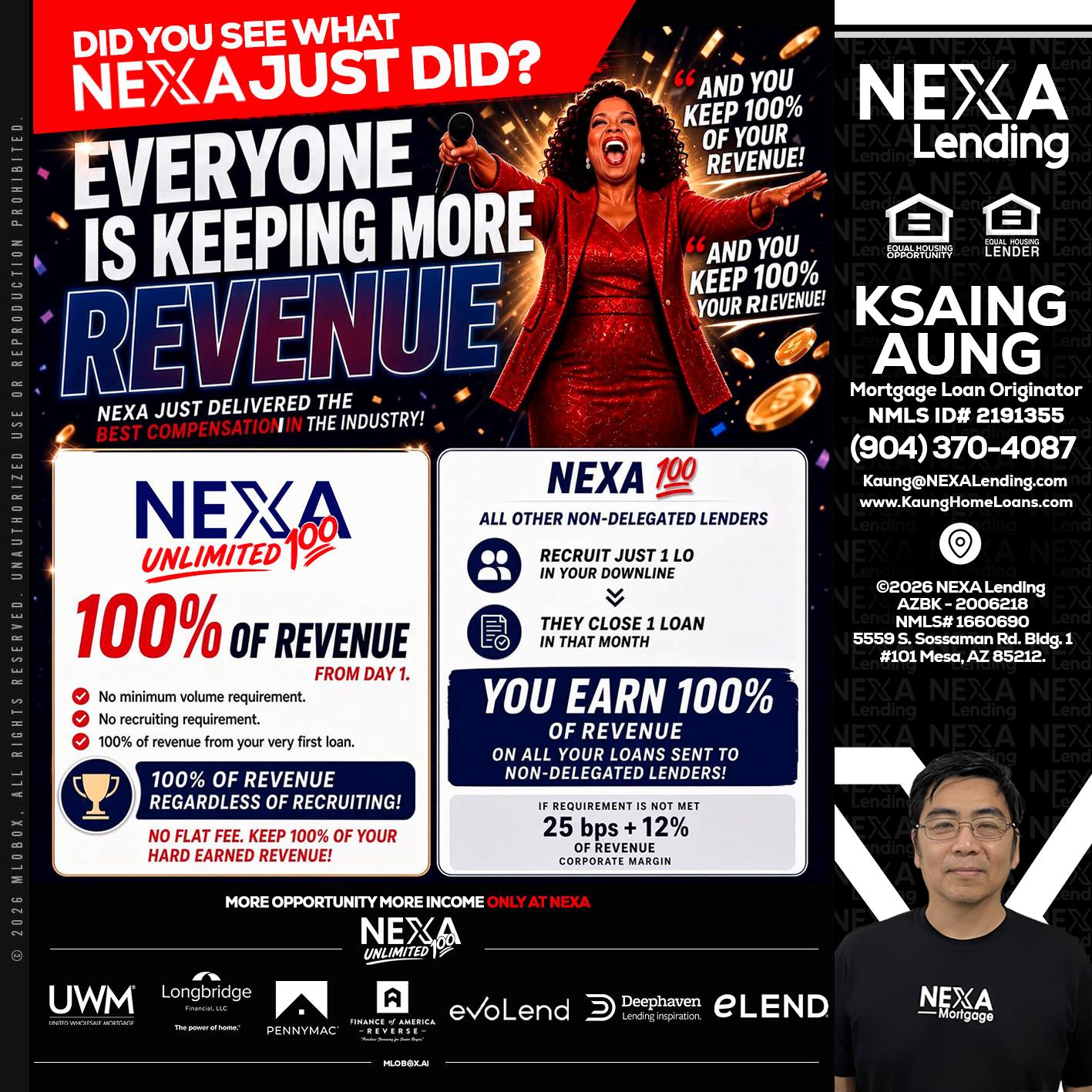 EVERYONE IS KEEPING - Ksaing Aung -Mortgage Loan Originator