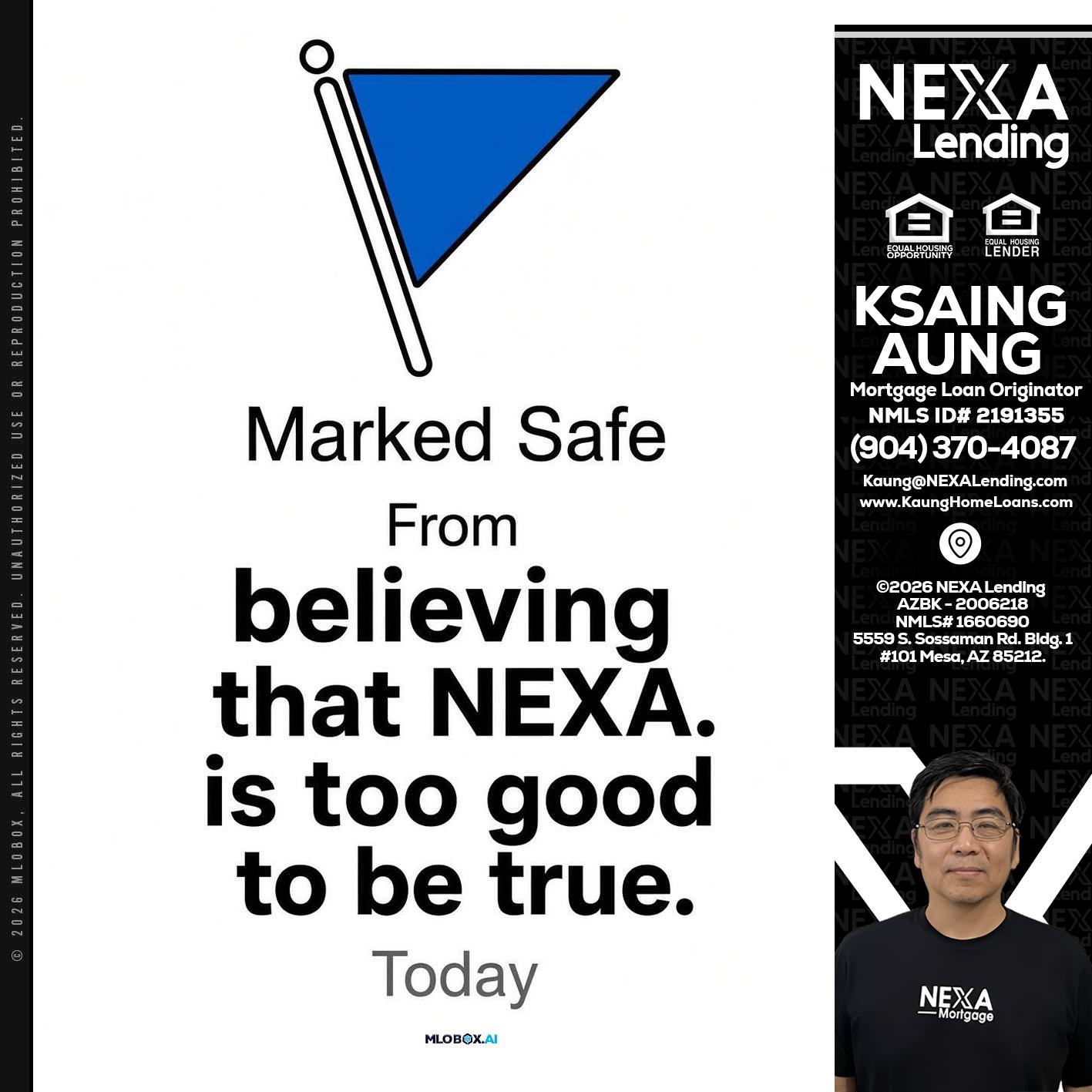 MARKED SAFE - Ksaing Aung -Mortgage Loan Originator