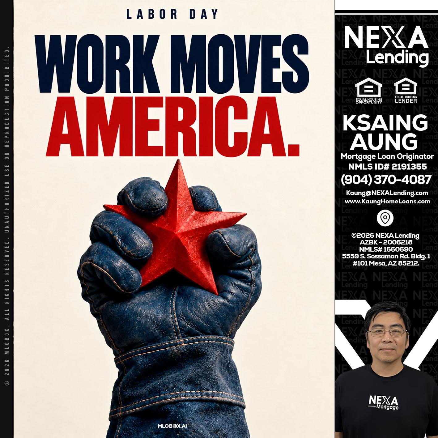 WORKS MOVES AMERICA - Ksaing Aung -Mortgage Loan Originator