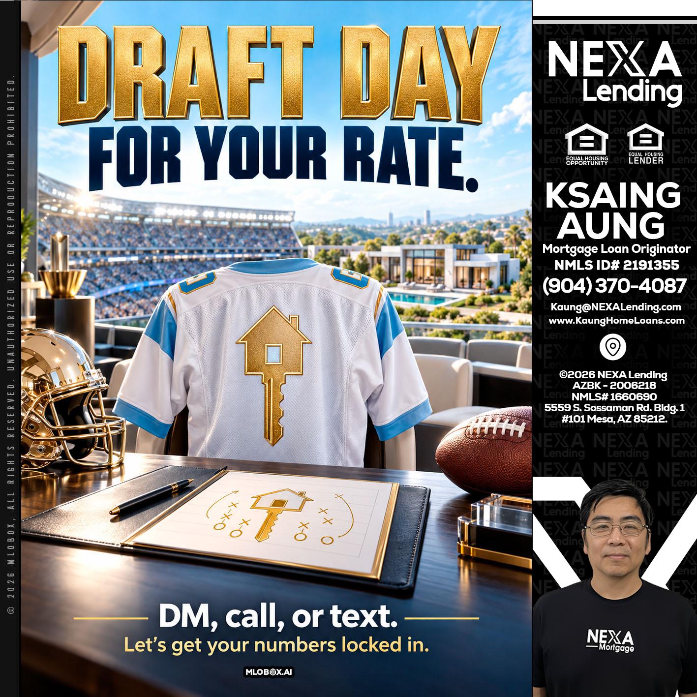 DRAFT DAY - Ksaing Aung -Mortgage Loan Originator
